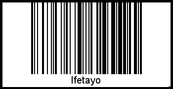 Barcode des Vornamen Ifetayo