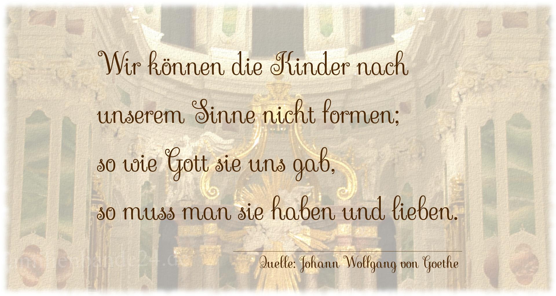 Taufspruch Nr. 236, Quelle Johann Wolfgang von Goethe
