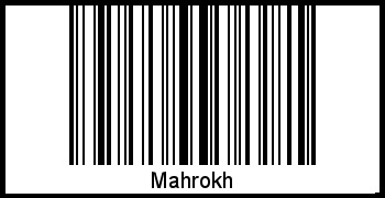 Barcode des Vornamen Mahrokh