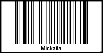 Barcode des Vornamen Mickaila