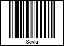 Barcode des Vornamen Sevki