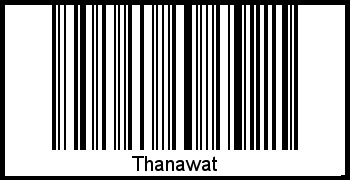 Barcode des Vornamen Thanawat