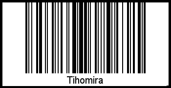 Barcode des Vornamen Tihomira