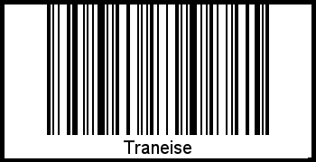 Barcode des Vornamen Traneise