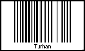 Barcode des Vornamen Turhan