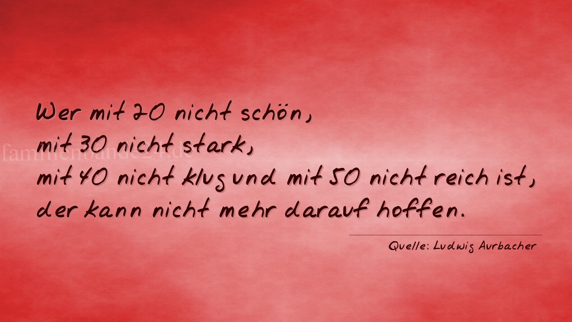 Thumbnail  zu Aphorismus  No. 1228  (von Ludwig Aurbacher)