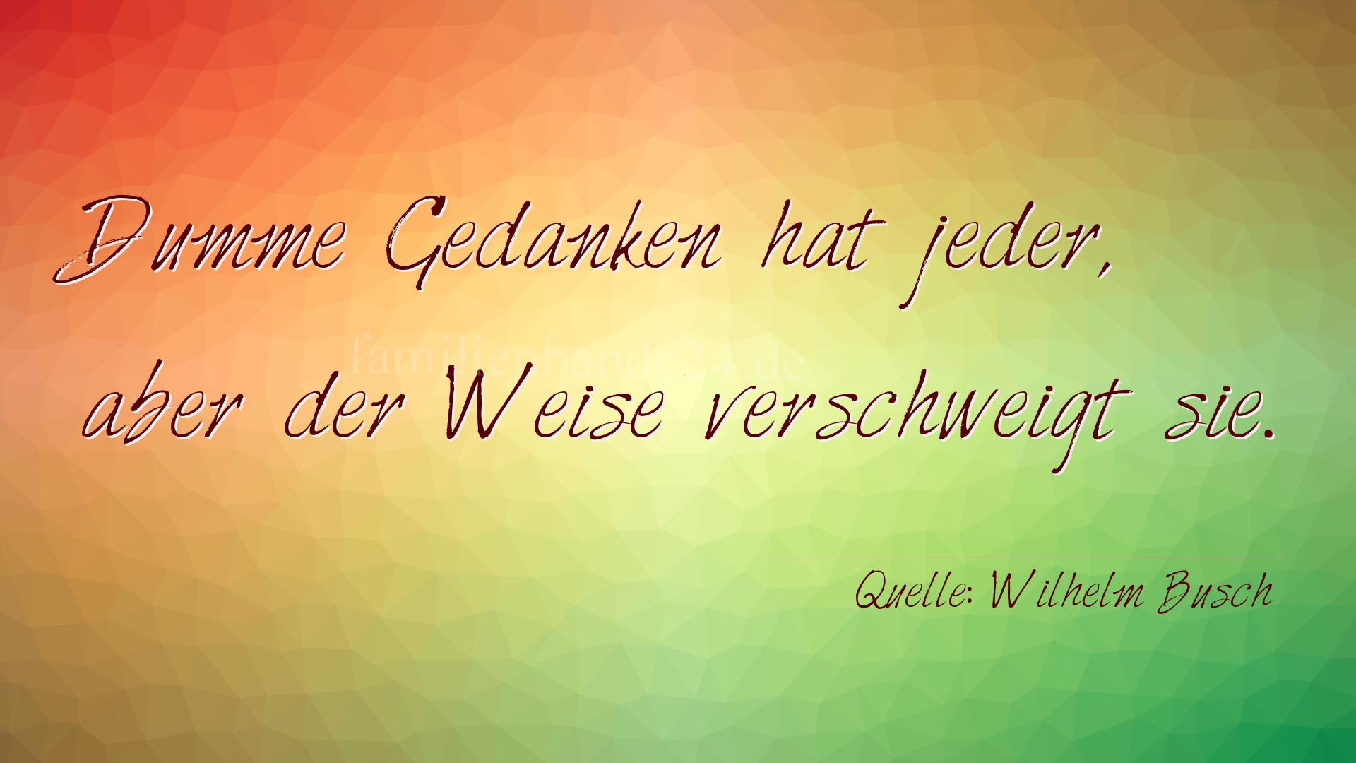 21 Zitat Zum Geburtstag Wilhelm Busch.