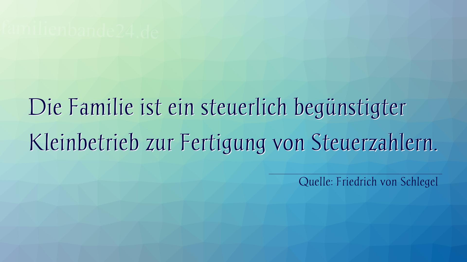 Familienspruch Nr. 355, Quelle Friedrich von Schlegel